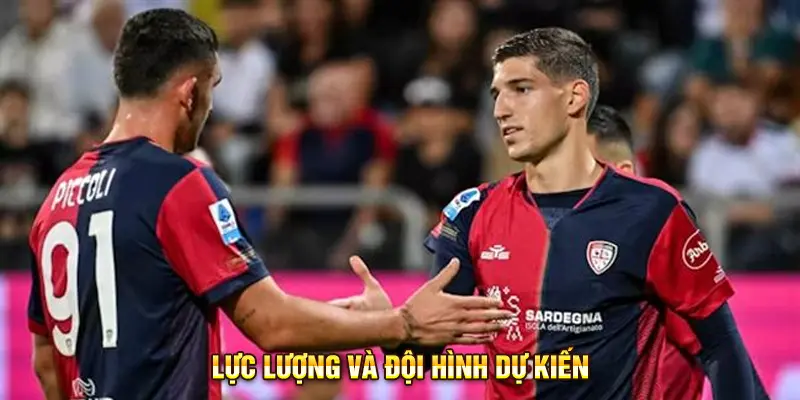 Lực lượng và đội hình dự kiến giữa 2 đội