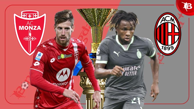 Nhận định bóng đá Monza vs Milan lực lượng hai đội